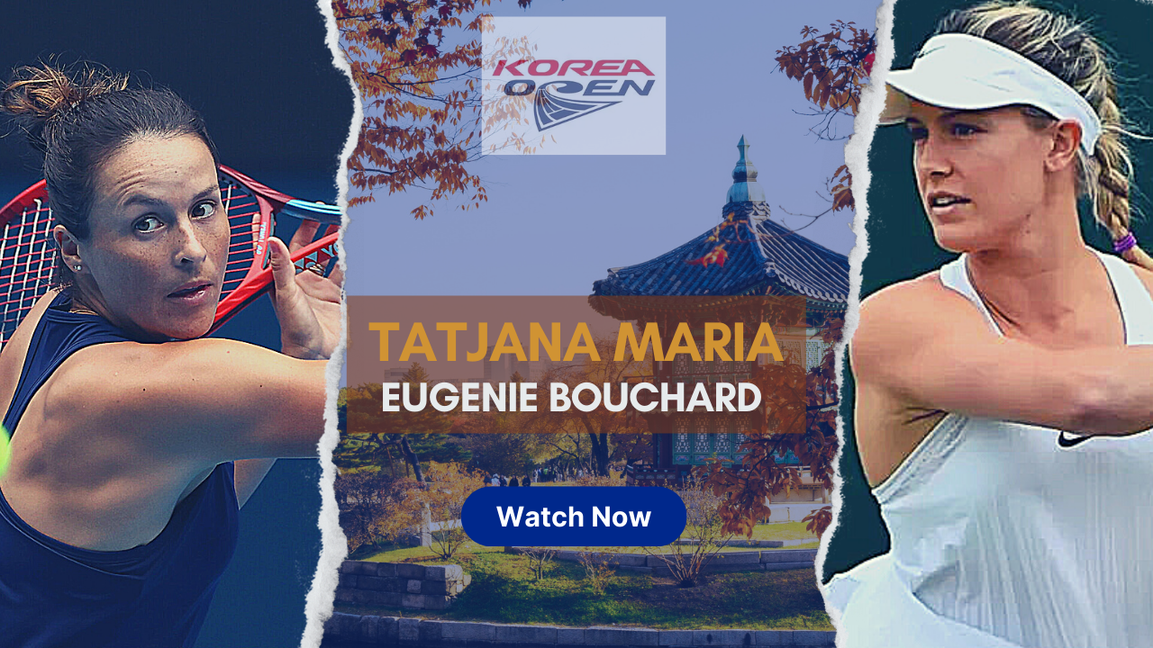 Tatjana Maria Vs Eugenie Bouchard Korea Open Seoul Archives