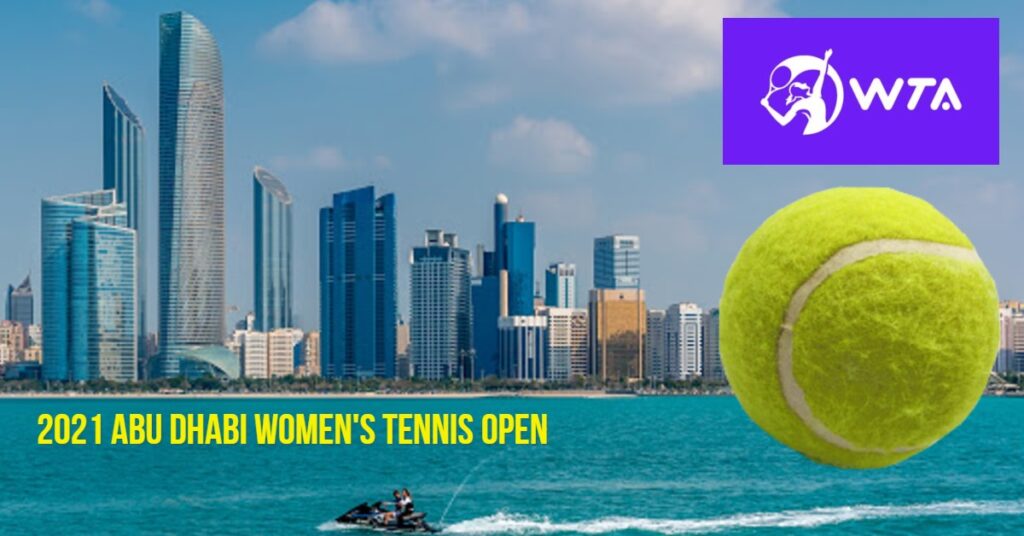 2021 Abu Dhabi Women's Tennis Open