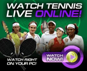 Watch All Tennis Tournaments Live