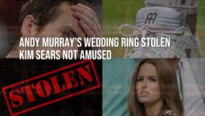 Andy Murray’s Wedding Ring Stolen