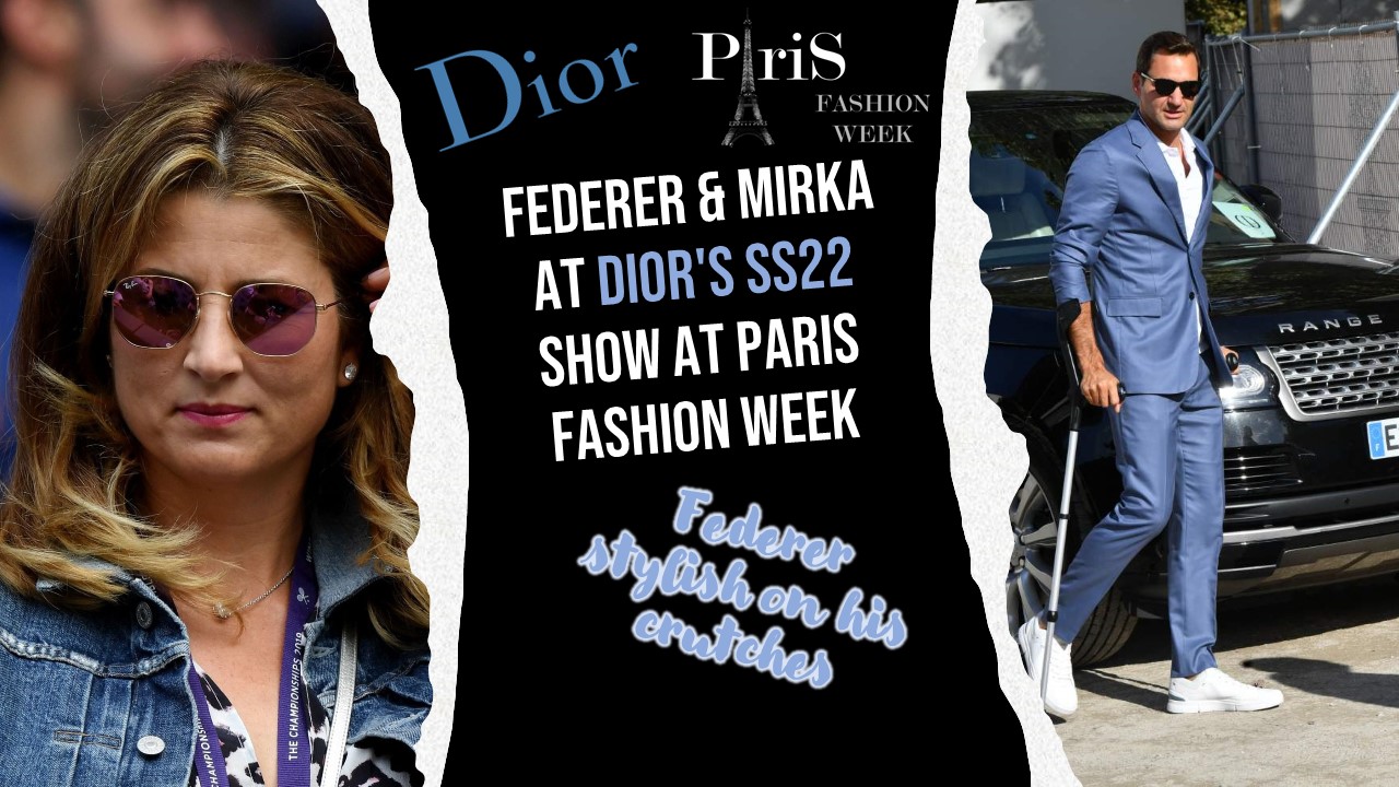 Federer and Mirka at Dior's SS22 show at Paris Fashion Week