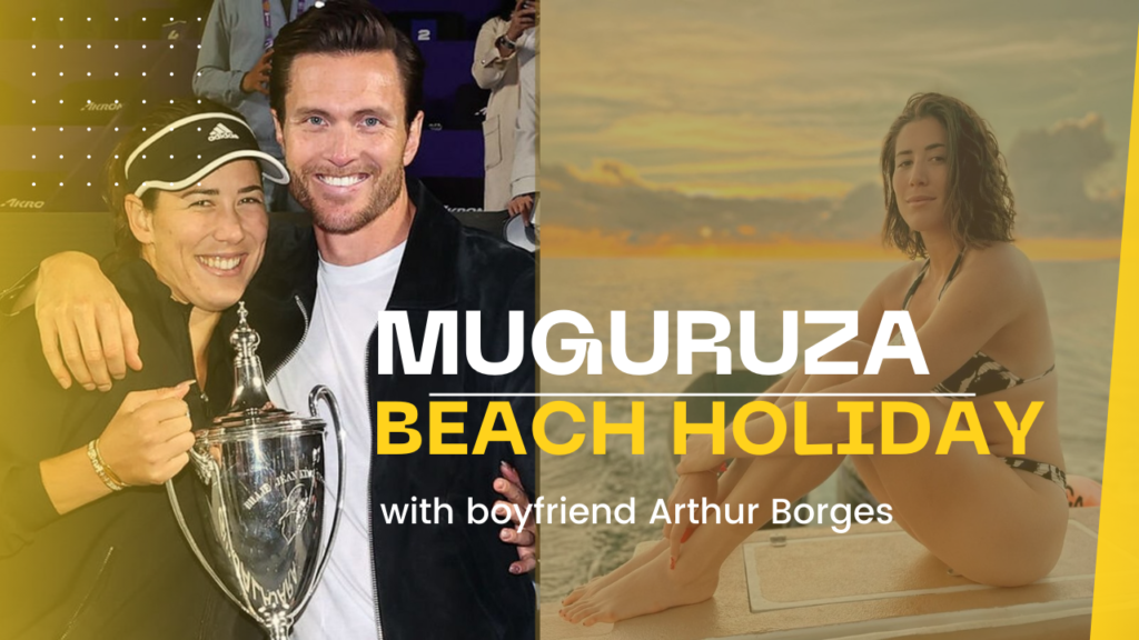Muguruza and boyfriend Arthur Borges beach holiday photos