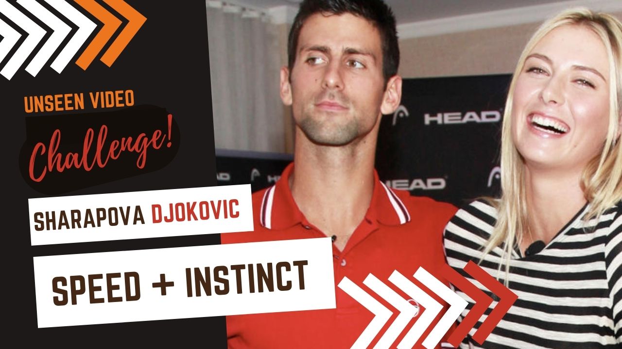 sharapova Djokovic Speed Instinct Challenge