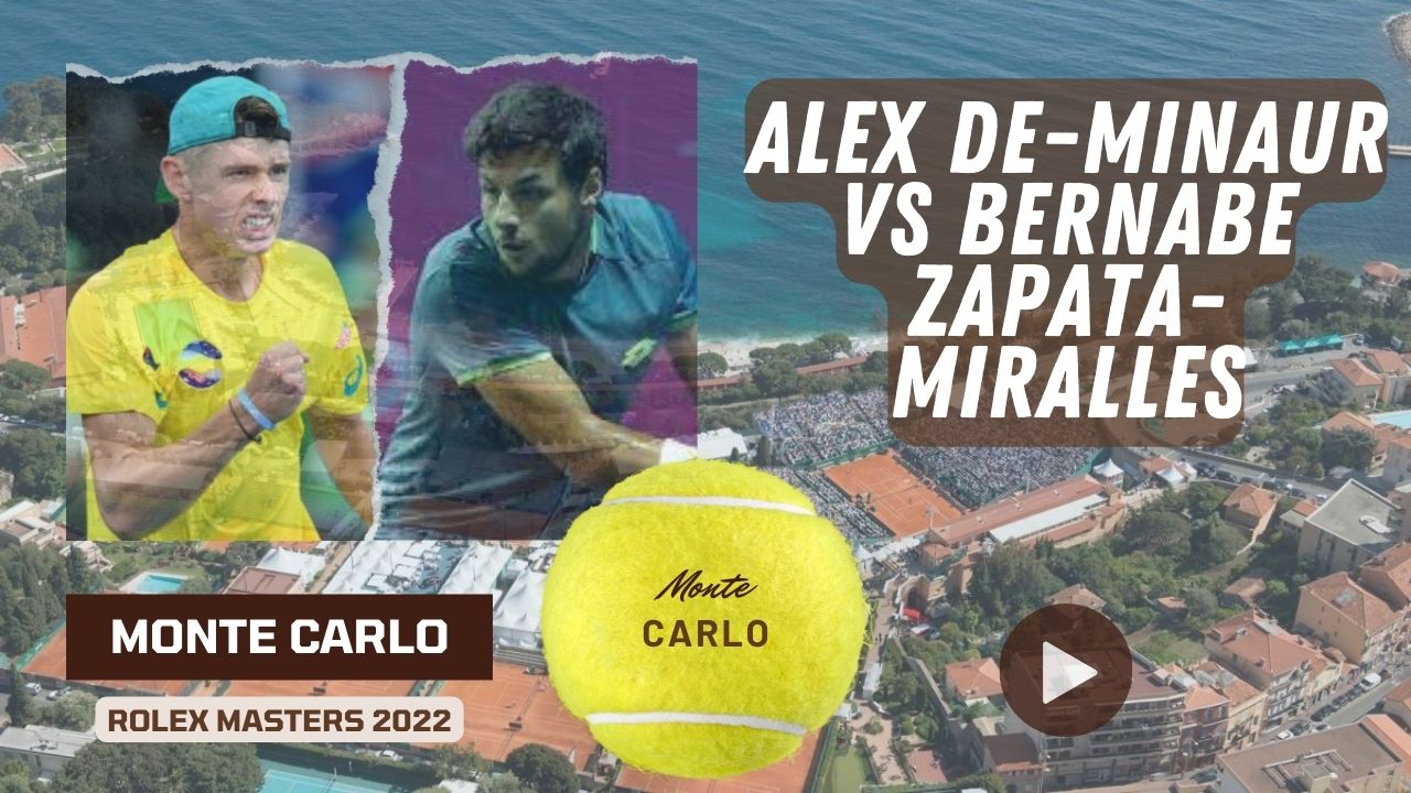 Alex De-Minaur vs Bernabe Zapata-Miralles