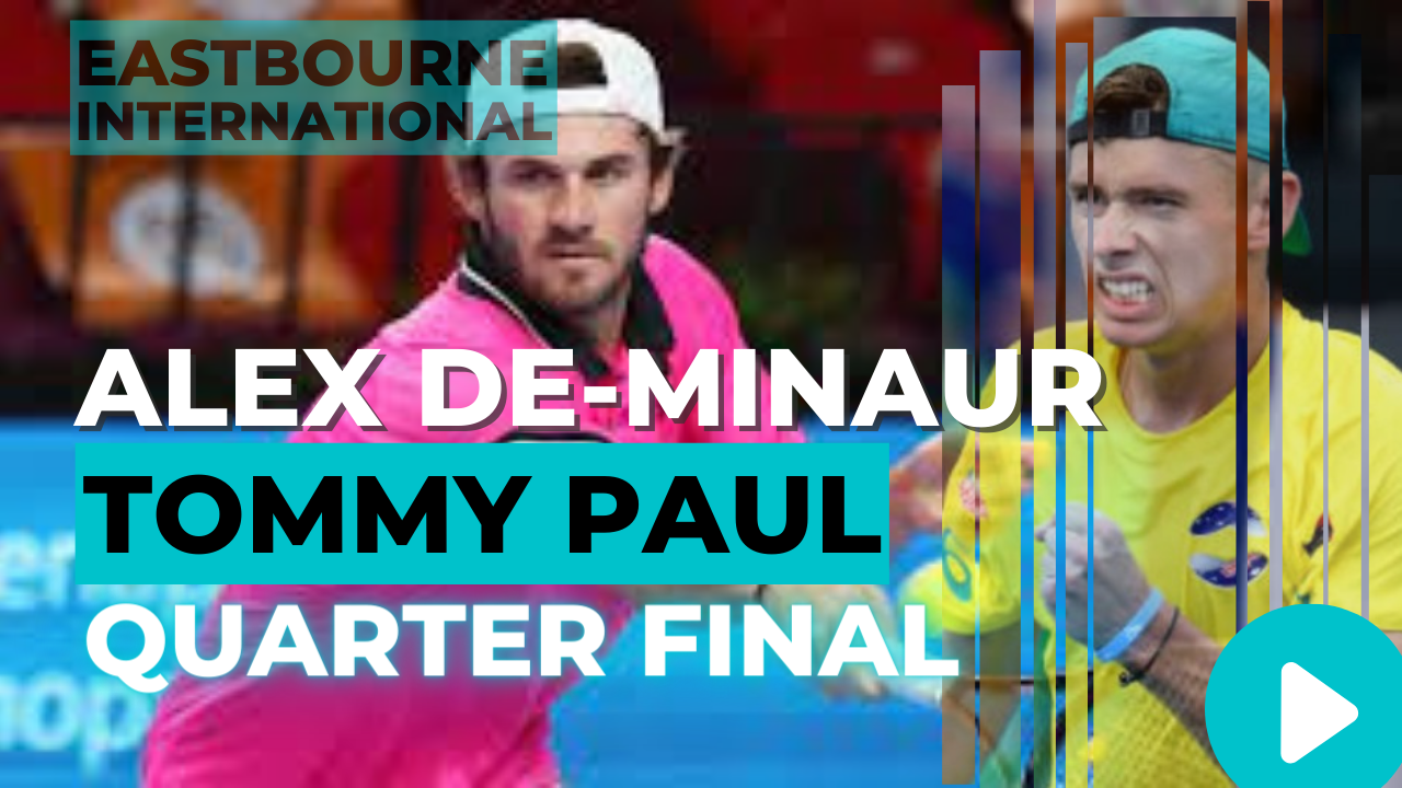 Alex De-Minaur vs Tommy Paul