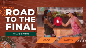 Iga Swiatek and Coco Gauff road to the Roland Garros final