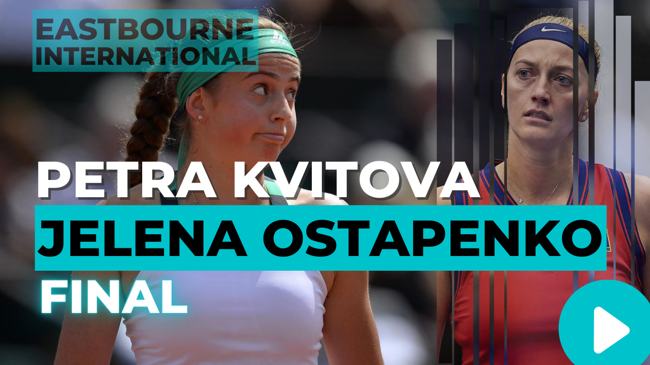 Petra Kvitova vs Jelena Ostapenko
