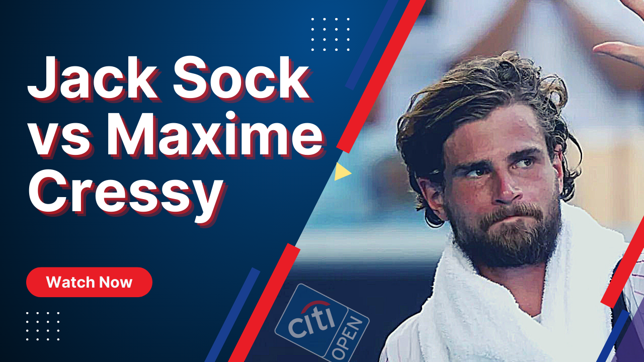 Jack-Sock-vs-Maxime-Cressy