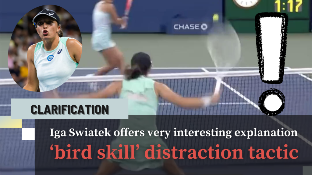 Iga Swiatek offers very interesting clarification for her ‘bird skill’ distraction tactic