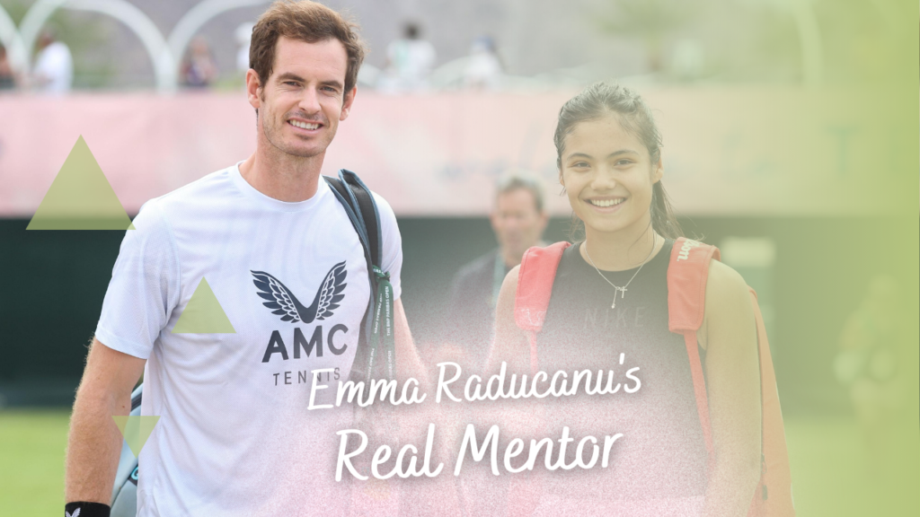 Emma Raducanu with Andy Murray,