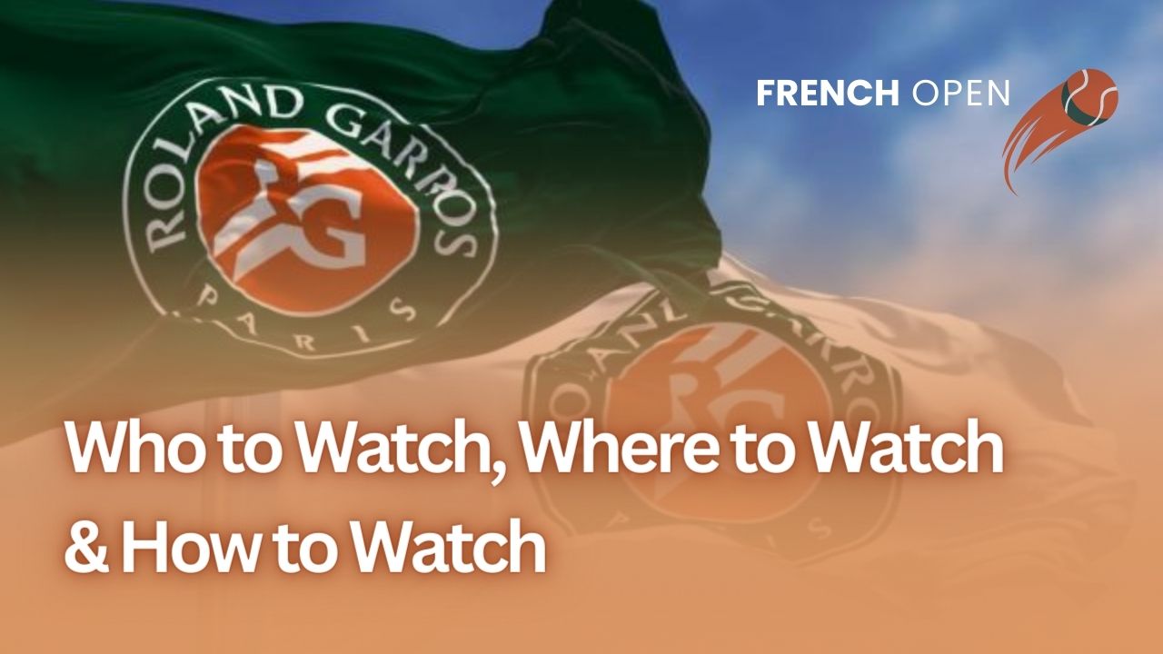 The French Open 2023